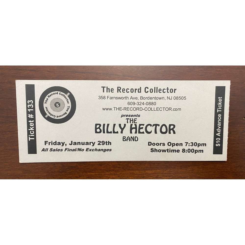 The Record Collector The Billy Hector Band Ticket Stub